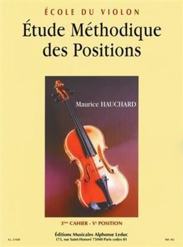 ETUDE DES POSITIONS VOLUME 3 : 5EME ET 1/2 POSITIONS VIOLON Sheet Music