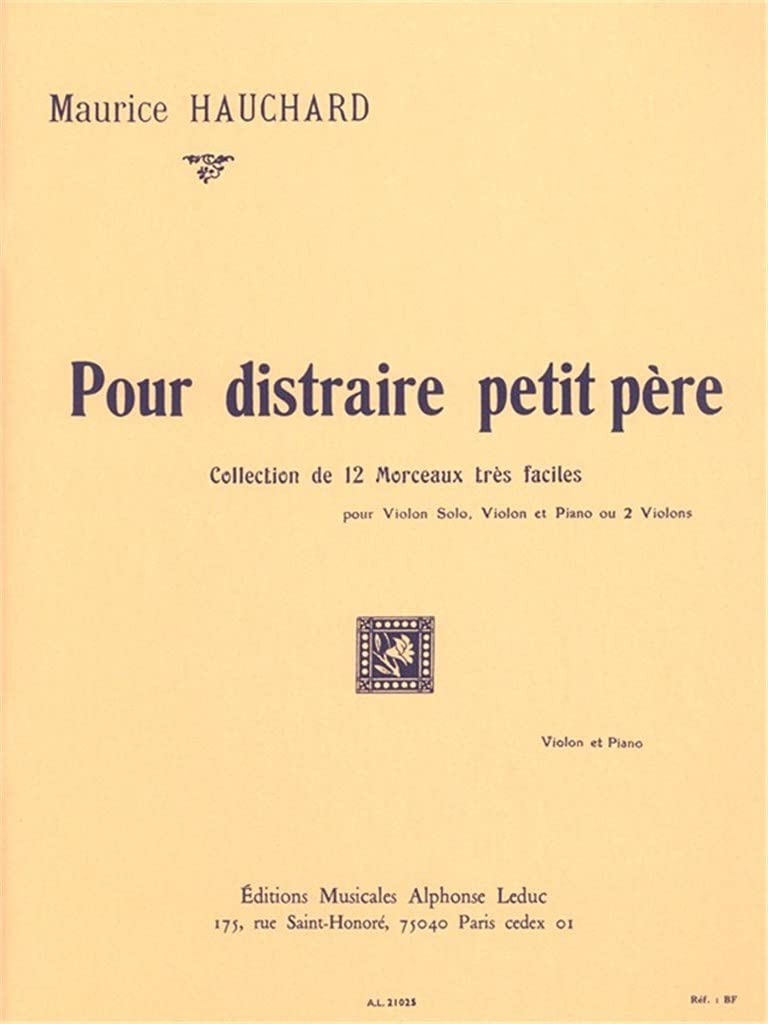POUR DISTRAIRE PETIT PÈRE VIOLON ET PIANO Sheet Music