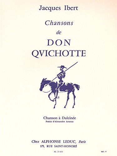 CHANSONS DE DON QUICHOTTE N02:CHANSON A DULCINEE CHANT ET PIANO book