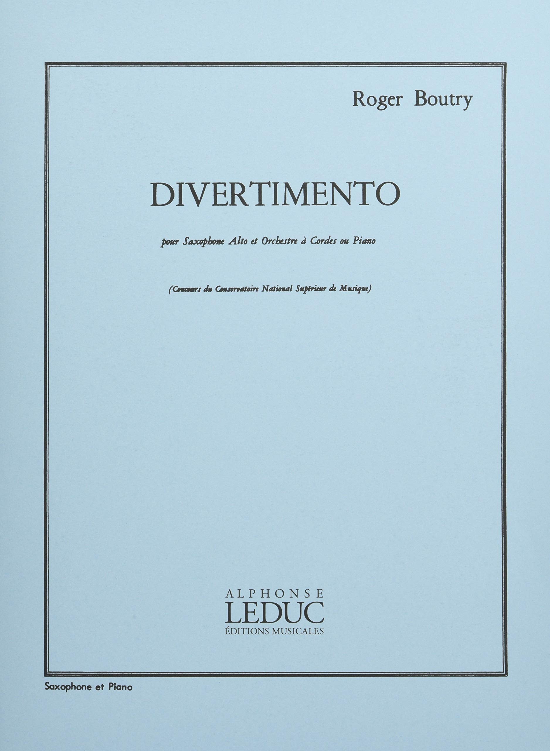 DIVERTIMENTO (SAX.ORCH.CORDES)SAXOPHONE MIB ET PIANO Sheet Music