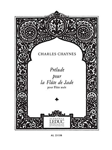 PRELUDE POUR LA FLUTE DE JADE FLUTE SEULE book