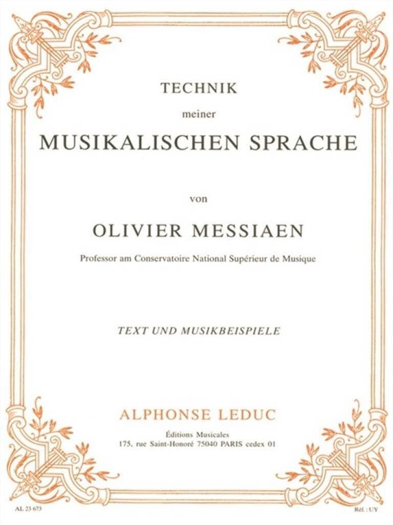 TECHNIK MEINER MUSIKALISCHEN SPRACHE/TEXTES ET MUSIQUE REUNIS (VERS.ALLEMANDE) Sheet Music