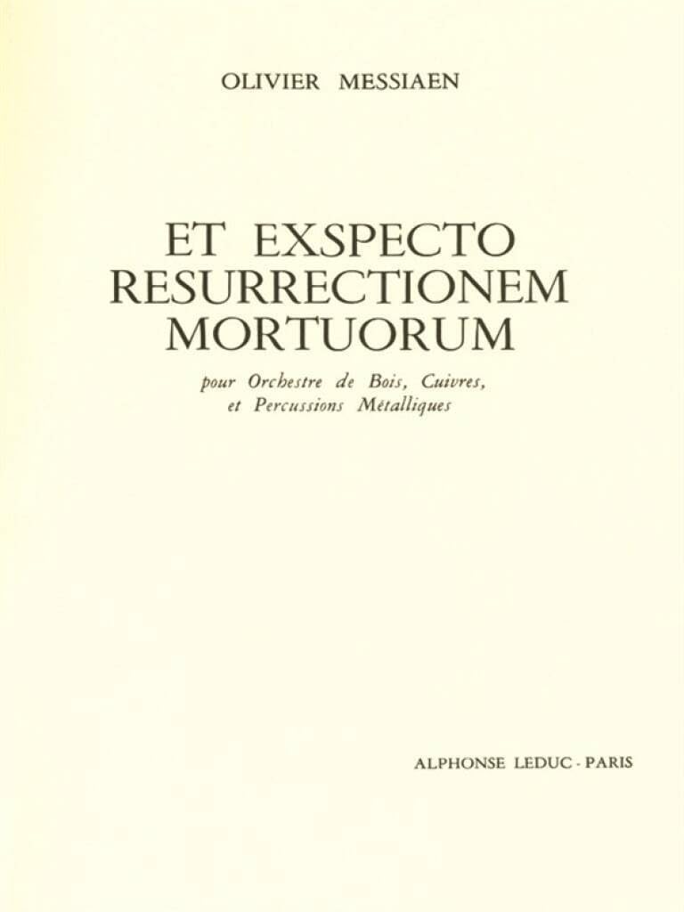 OLIVIER MESSIAEN: ET EXSPECTO RESURRECTIONEM MORTUORUM book