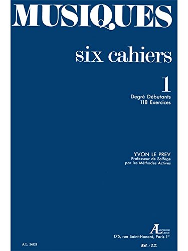 MUSIQUES VOLUME 1:DEGRE DEBUTANTS 118 EXERCICES book