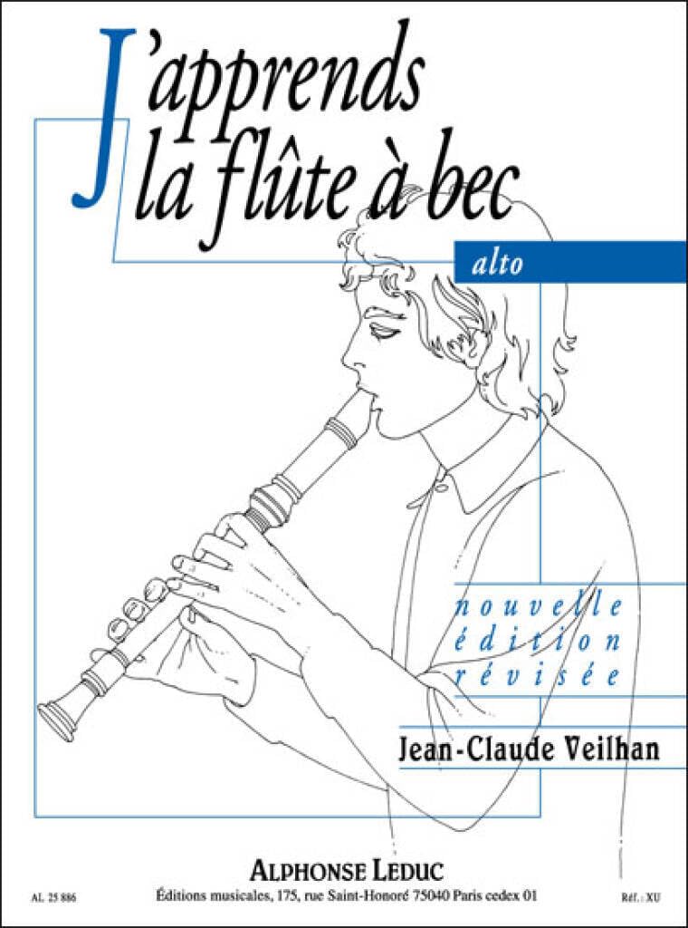 J'apprends la Flûte à Bec Alto | Méthode Débutant Partition pour Élèves et Professeurs | Cours Apprentissage Facile Leçons Progressives Technique ... Veilhan Alphonse Leduc (FLUTE A BEC) Sheet Music