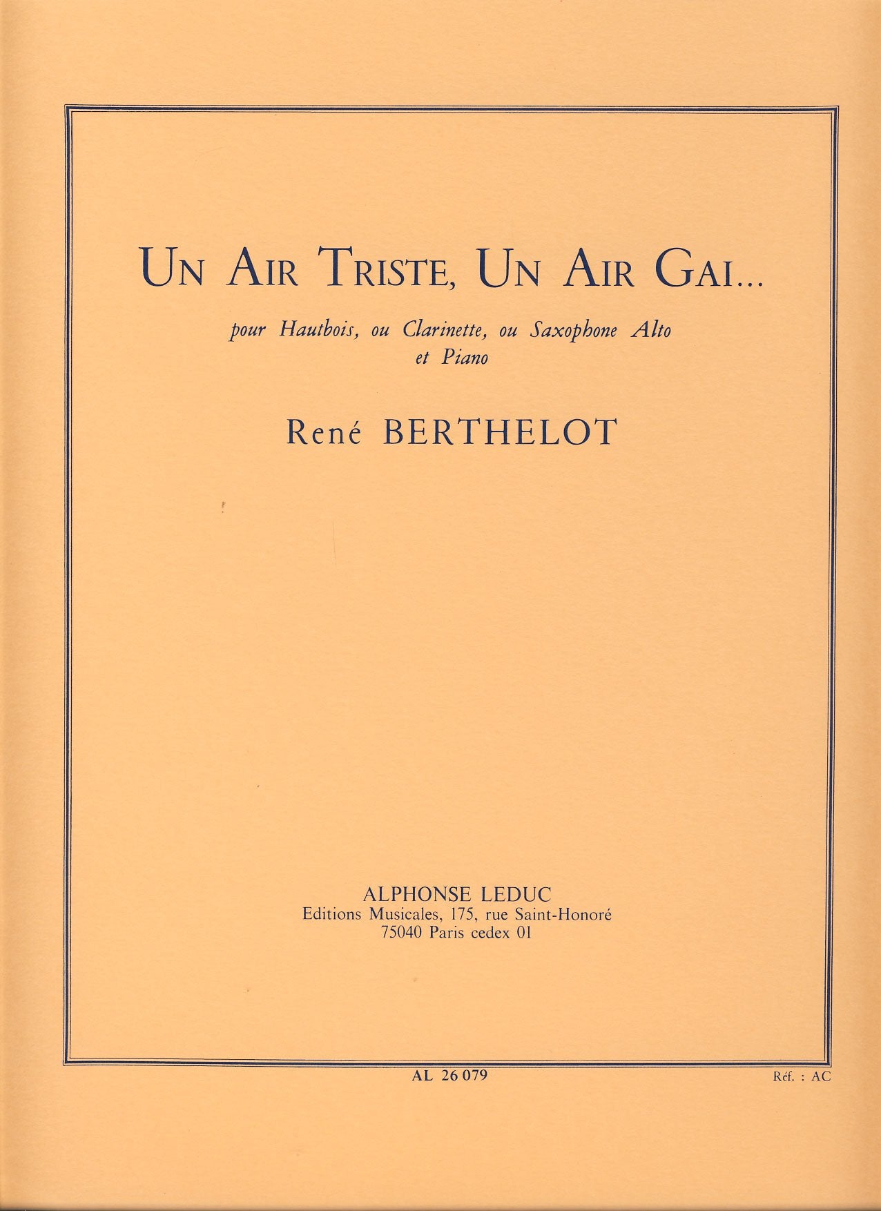 Un Air Triste, Un Air Gal for Oboe, Clarinet or Alto Saxophone and Piano book