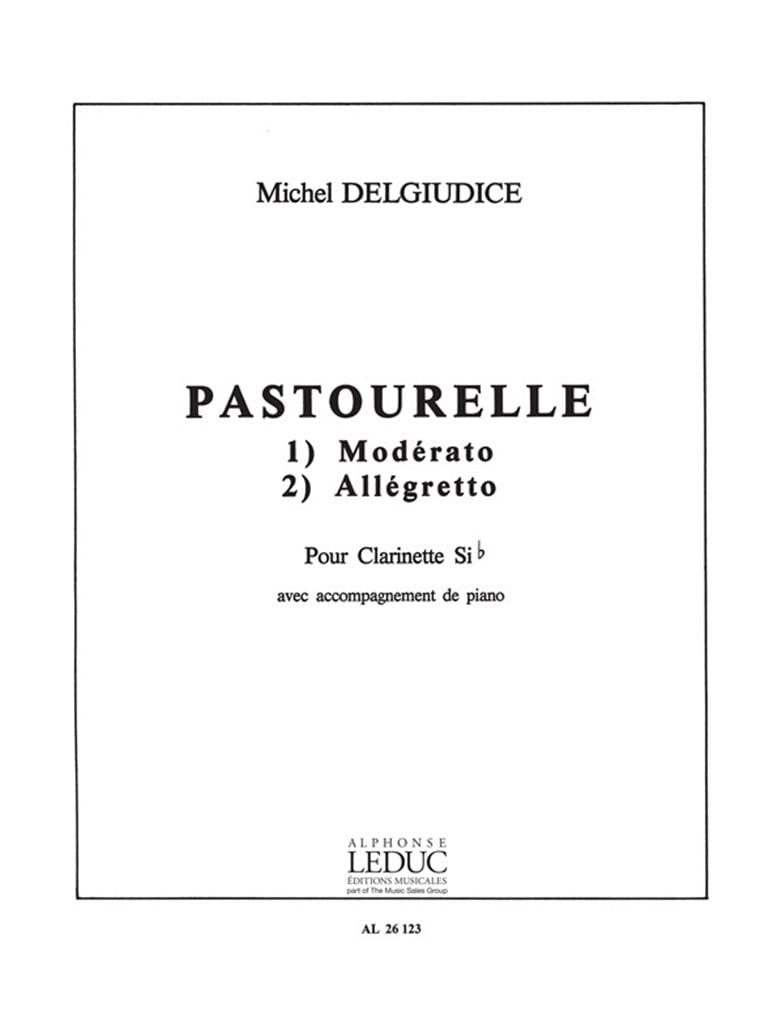 Michel delguidice: pastourelle (clarinet & piano) book