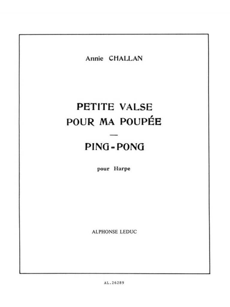 Annie challan: petite valse pour ma poupee & ping-pong (harp solo) book