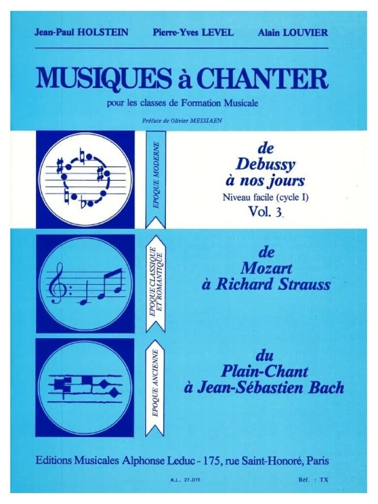 Musiques à chanter - Volume 3 : de Debussy à nos jours. Niveau facile (cycle 1). Volume 3 book