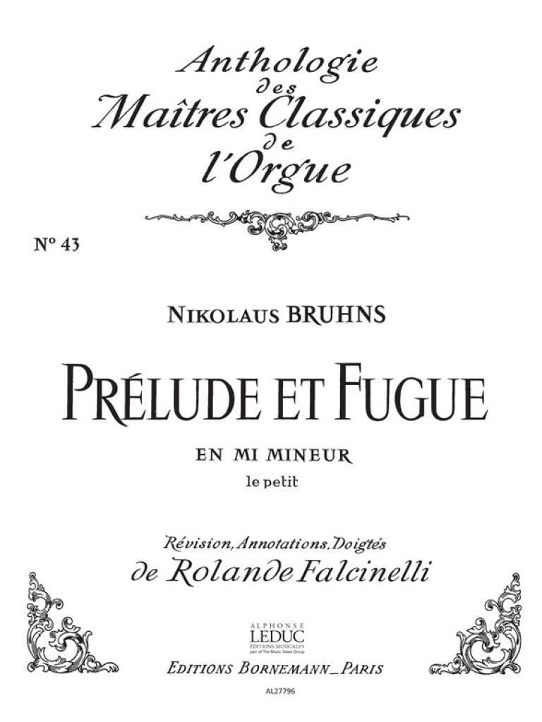 PRELUDE ET FUGUE EN MI MINEUR(PETIT)/CLAS N043/ORGUE book