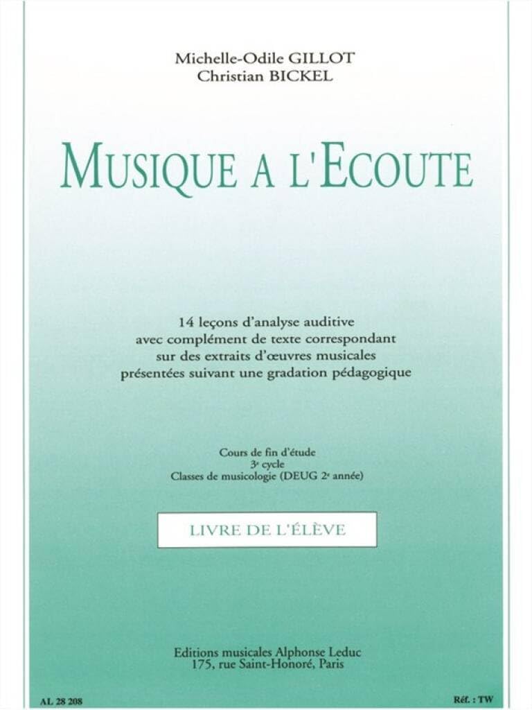 MUSIQUE A L'ECOUTE COURS FIN D'ETUDE/3EME CYCLE/LIVRE DE L'ELEVE book