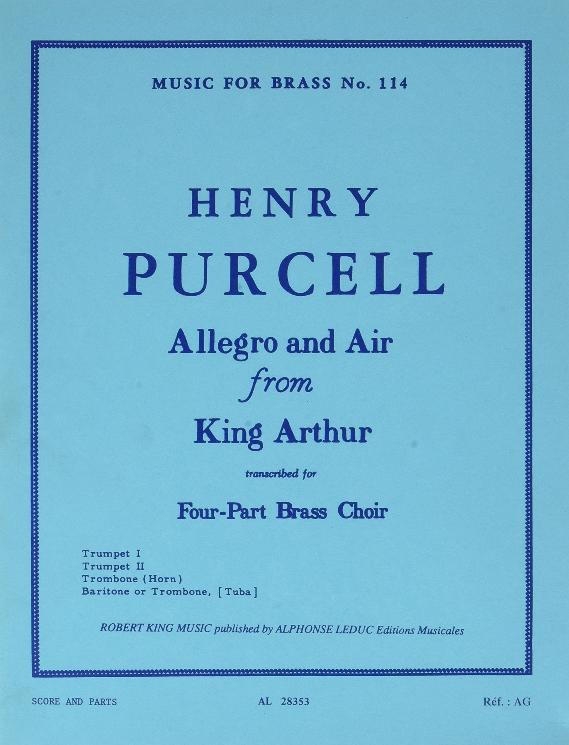 ALLEGRO AND AIR FR.KING ARTHUR BRASS QUARTET/SCORE AND PARTS(PTION/PTIES)MFB114 book