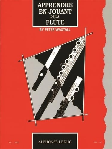 APPRENDRE EN JOUANT DE LA FLUTE Sheet Music
