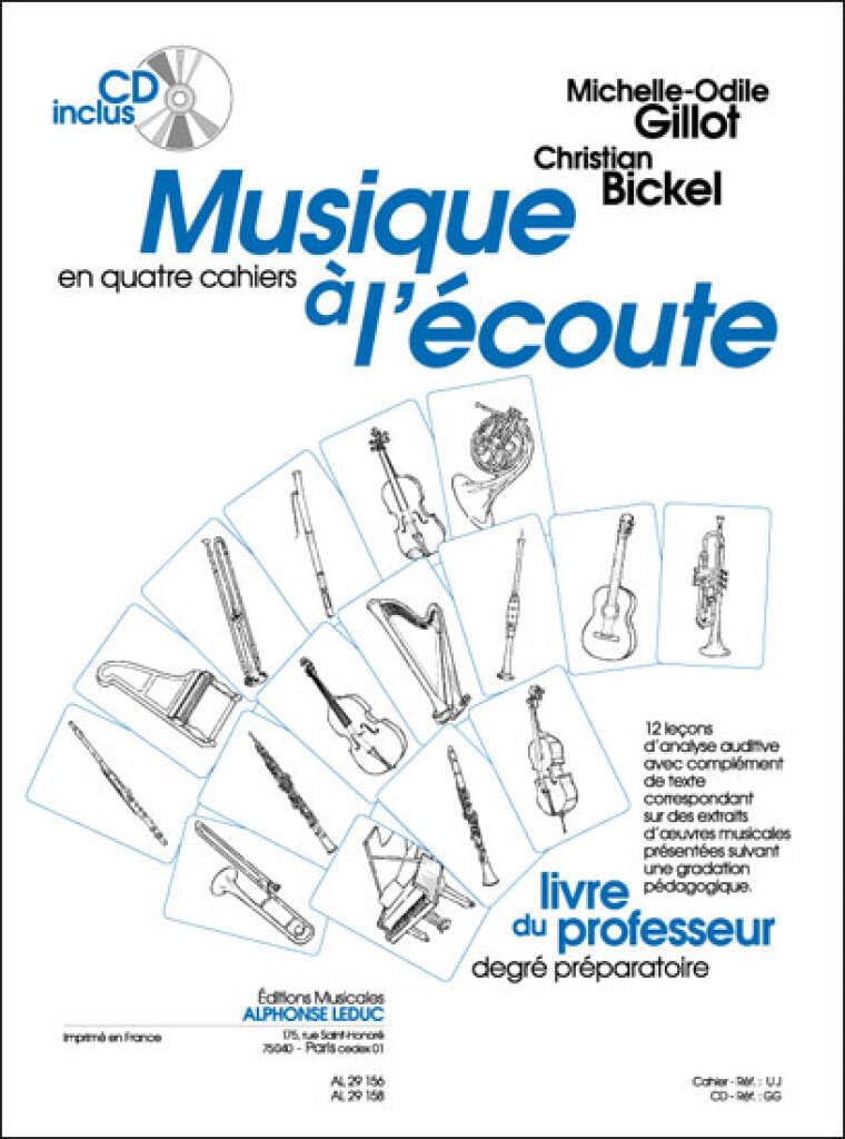 Bickel: musique a l'ecoute (en 4 cahiers) premiere annee/cycle ii livre du maitre avec cd - le cahie book