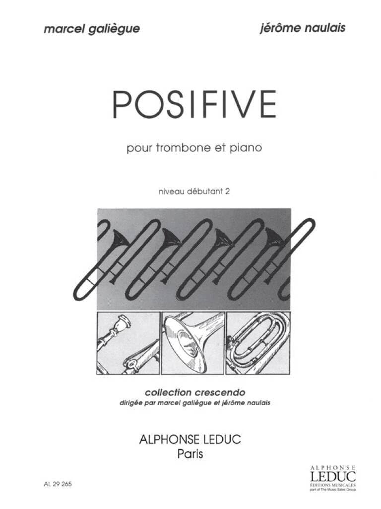 Marcel & jerome galiegue m.& naulais j.: posifive (trombone & piano) book