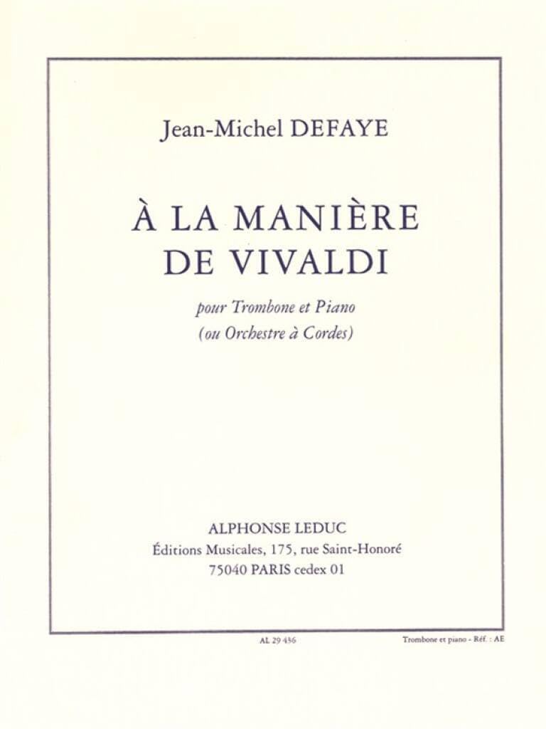 JEAN MICHEL DEFAYE: A LA MANIERE DE VIVALDI (TROMBONE & PIANO) Arts & Music