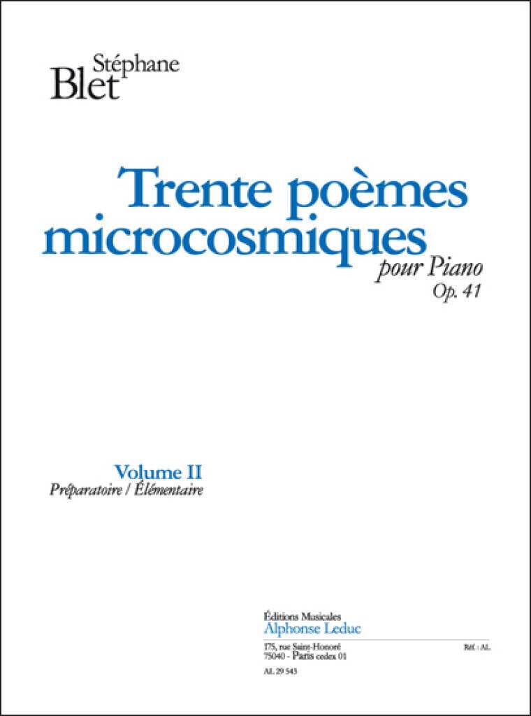 Blet: trente poemes microcosmiques, op. 41 volume ii (preparatoire/elementaire) piano book