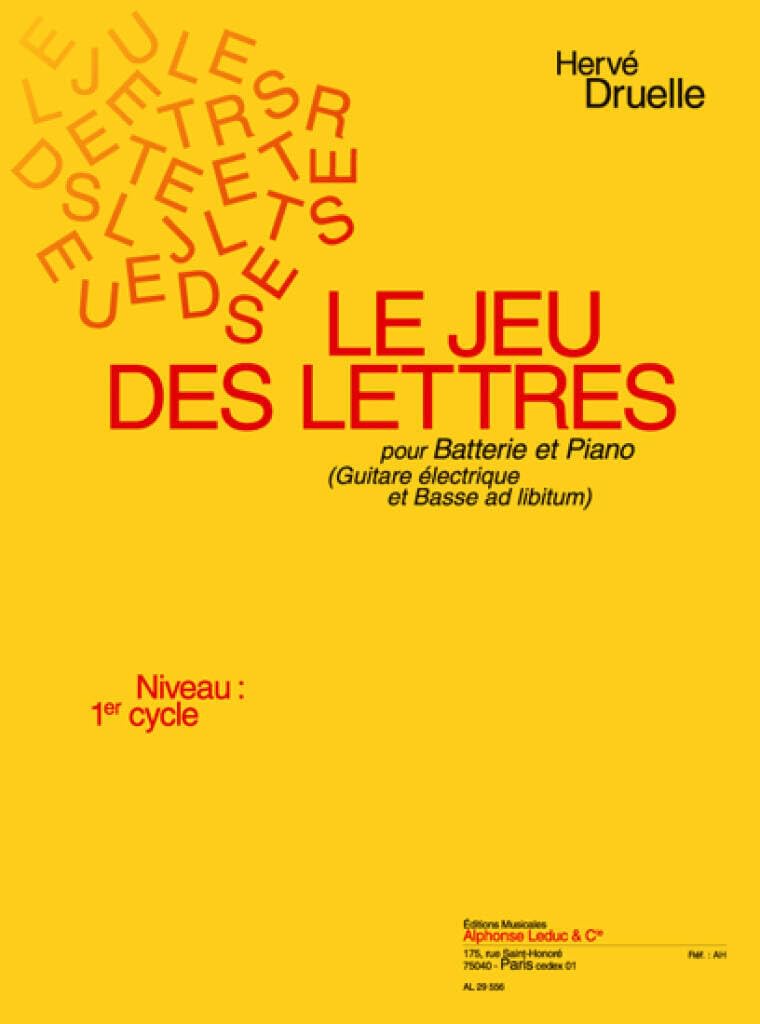 Druelle: le jeu des lettres (cycle 1) piece pour batterie et piano (guitare electrique et guitare ba book