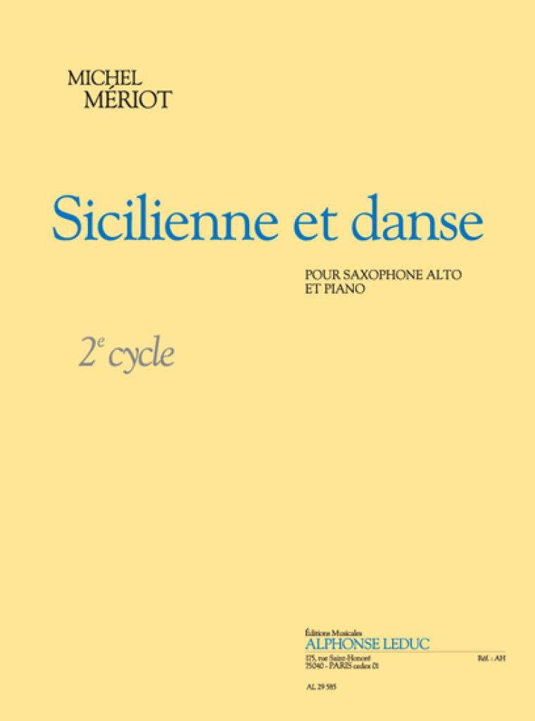 Michel meriot: sicilienne et danse - cycle 2 (alto saxophone/piano) book