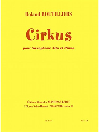 Boutilliers cirkus saxophone in eb & piano book book