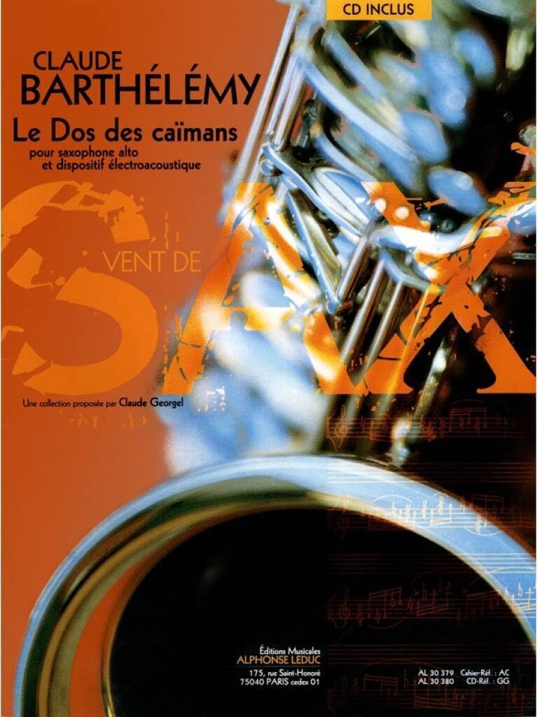 Barthelemy claude le dos des caimans (georgel) alto saxophone book/cd book