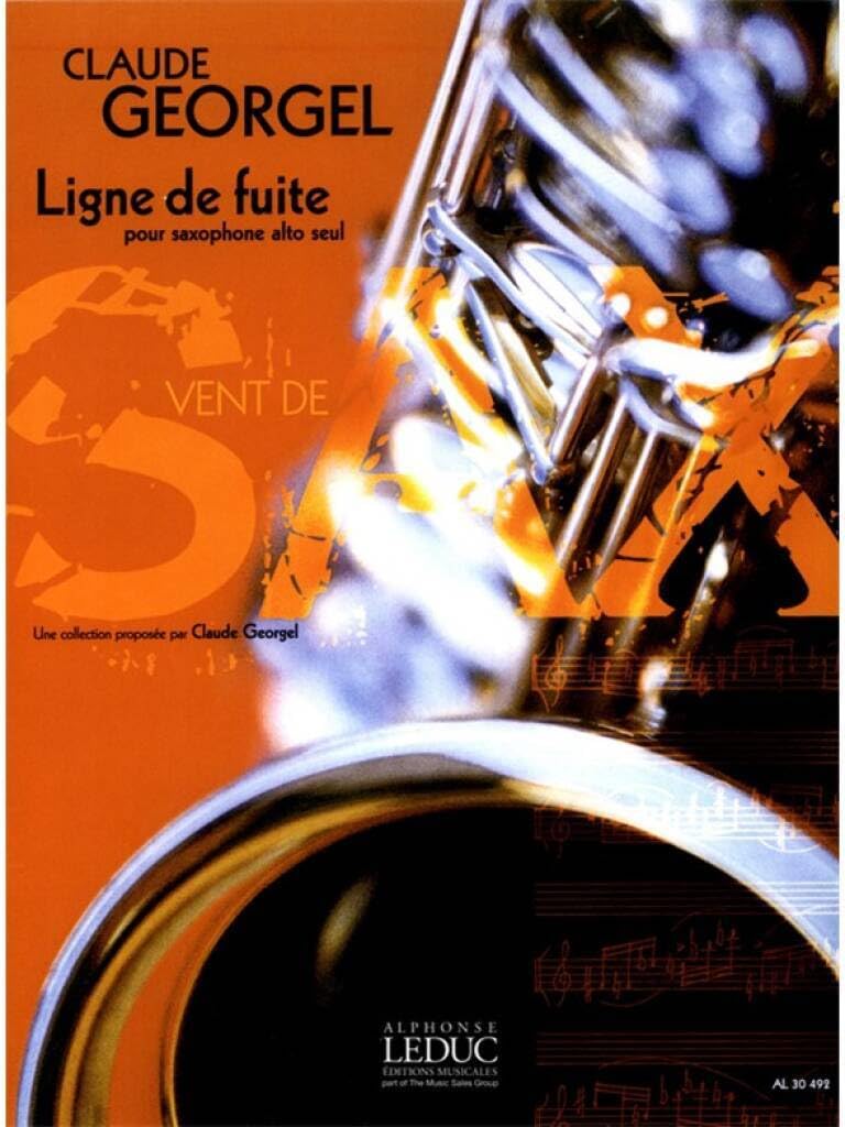 Georgel claude ligne de fuite alto saxophone book book