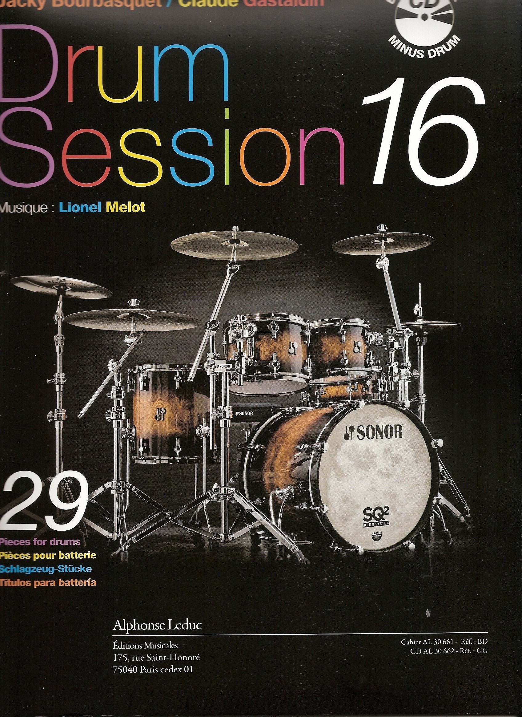 Bourbasquet: drum session 16 29 pieces pour batterie (livre+cd) - le livre book