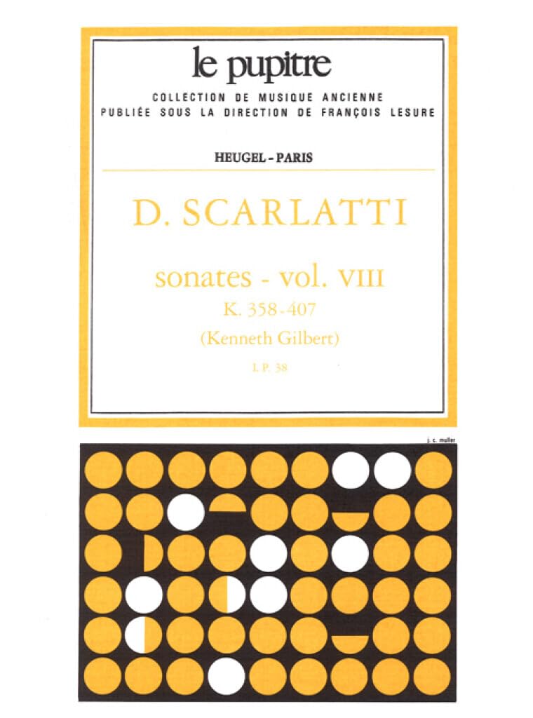 DOMENICO SCARLATTI : SONATES VOLUME 8 K358 - K407 - CLAVECIN - COLLECTION LE PUPITRE Sheet Music