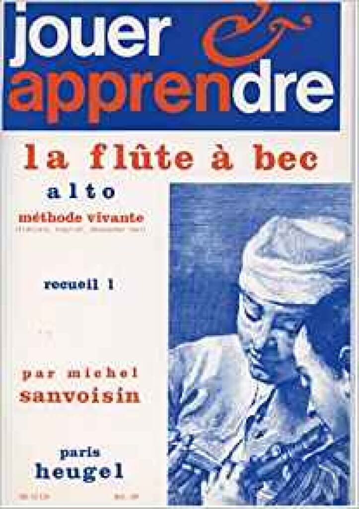 MICHEL SANVOISIN : JOUER ET APPRENDRE LA FLUTE A BEC ALTO VOL. 1 Medicine