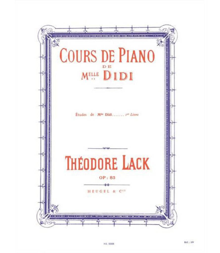 THEODORE LACK: MISS DIDI''S STUDIES, OP. 85 - VOL. 1 PIANO Arts & Music
