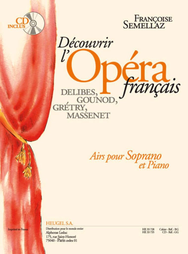 Decouvrir l'Opera francais - Airs pour Soprano et piano book