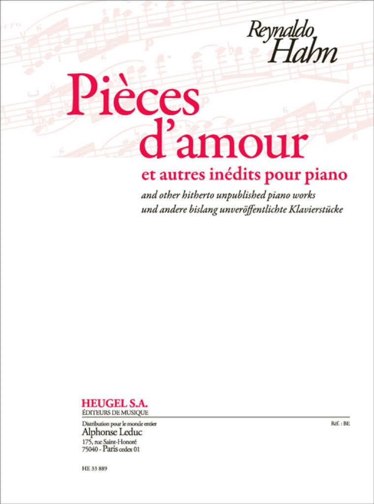 Hahn: pieces d'amour et autres inedits pour piano piano book