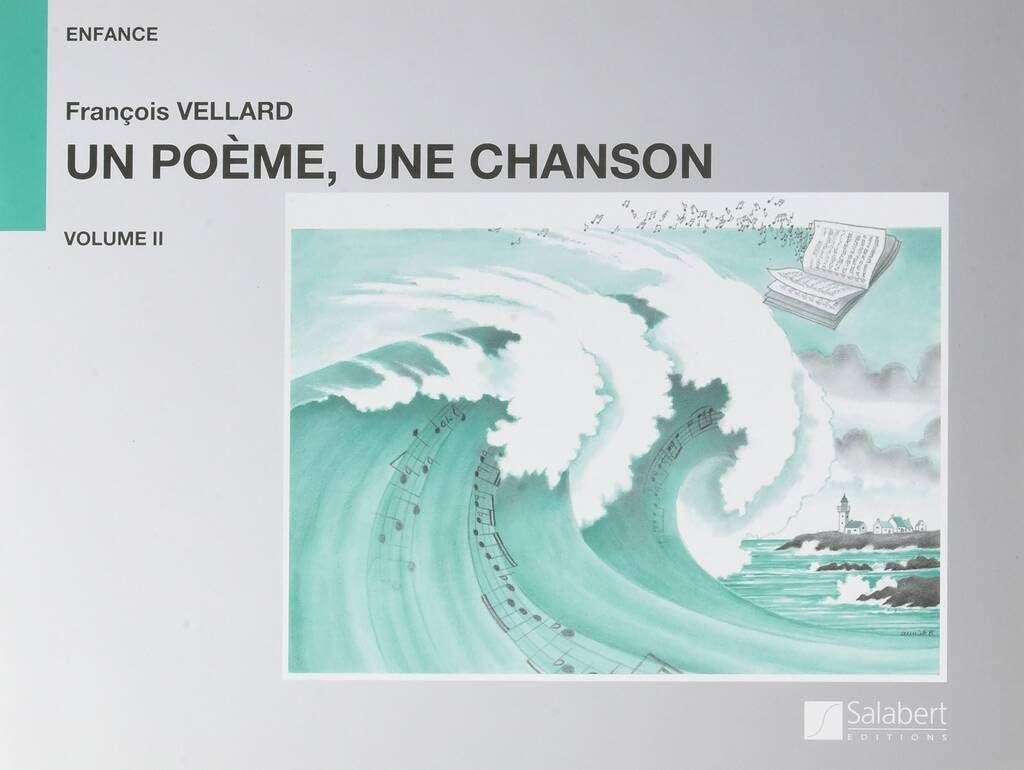 Un poème une chanson Vol.2 --- Chant/Piano book
