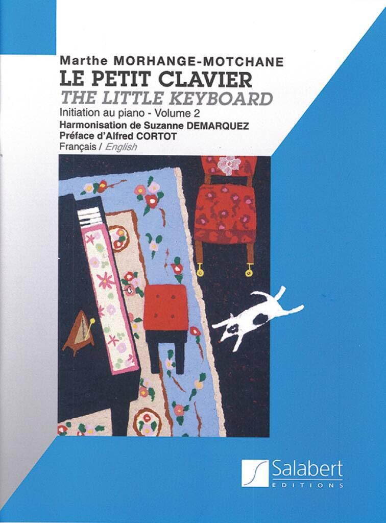 MARTHE MORHANGE-MOTCHANE : LE PETIT CLAVIER - VOLUME 2 - INITIATION AU PIANO Sheet Music