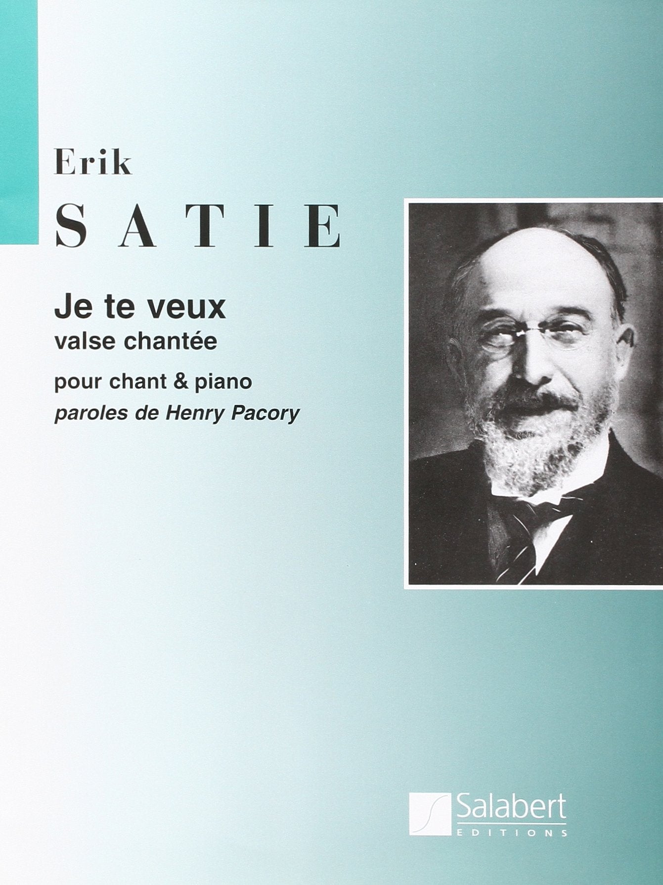 Je te veux (Valse chantée) - Cht/Po Sheet Music