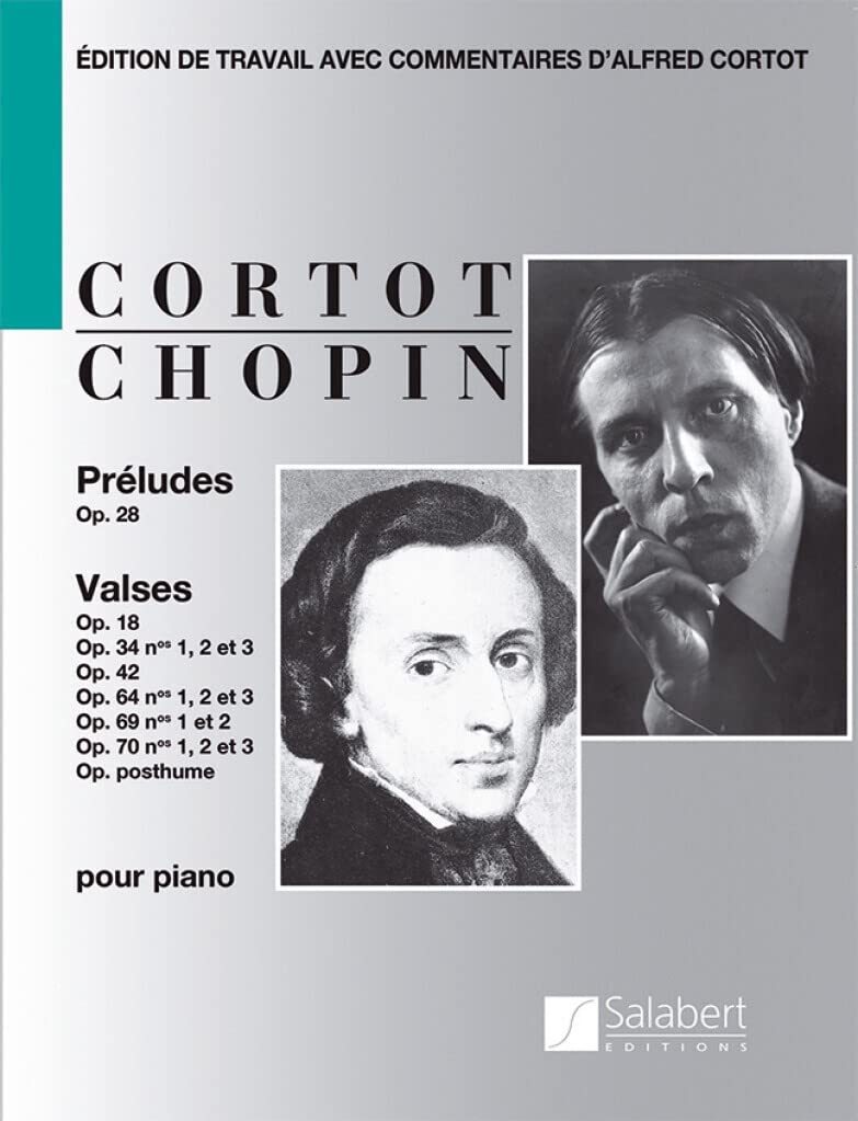 Frederic chopin : preludes op. 28 et valses op. 18 - 34 - 42 - 54 - par alfred cortot - piano book