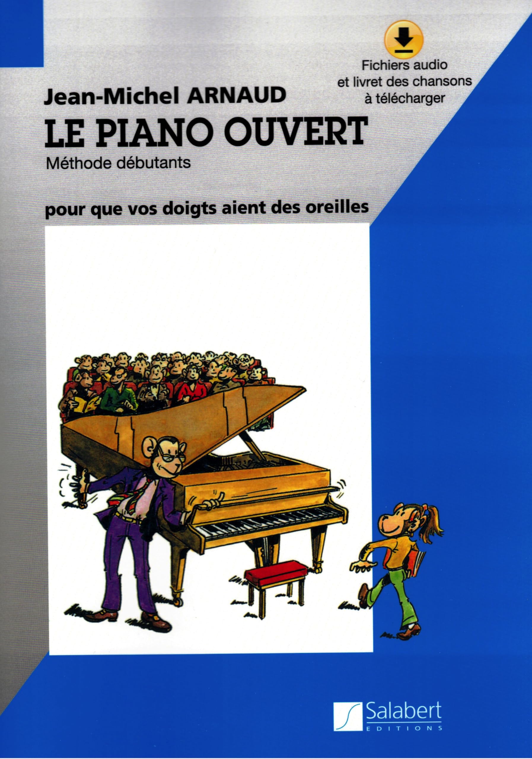 Le Piano Ouvert. Enthält Online-Audio Sheet Music