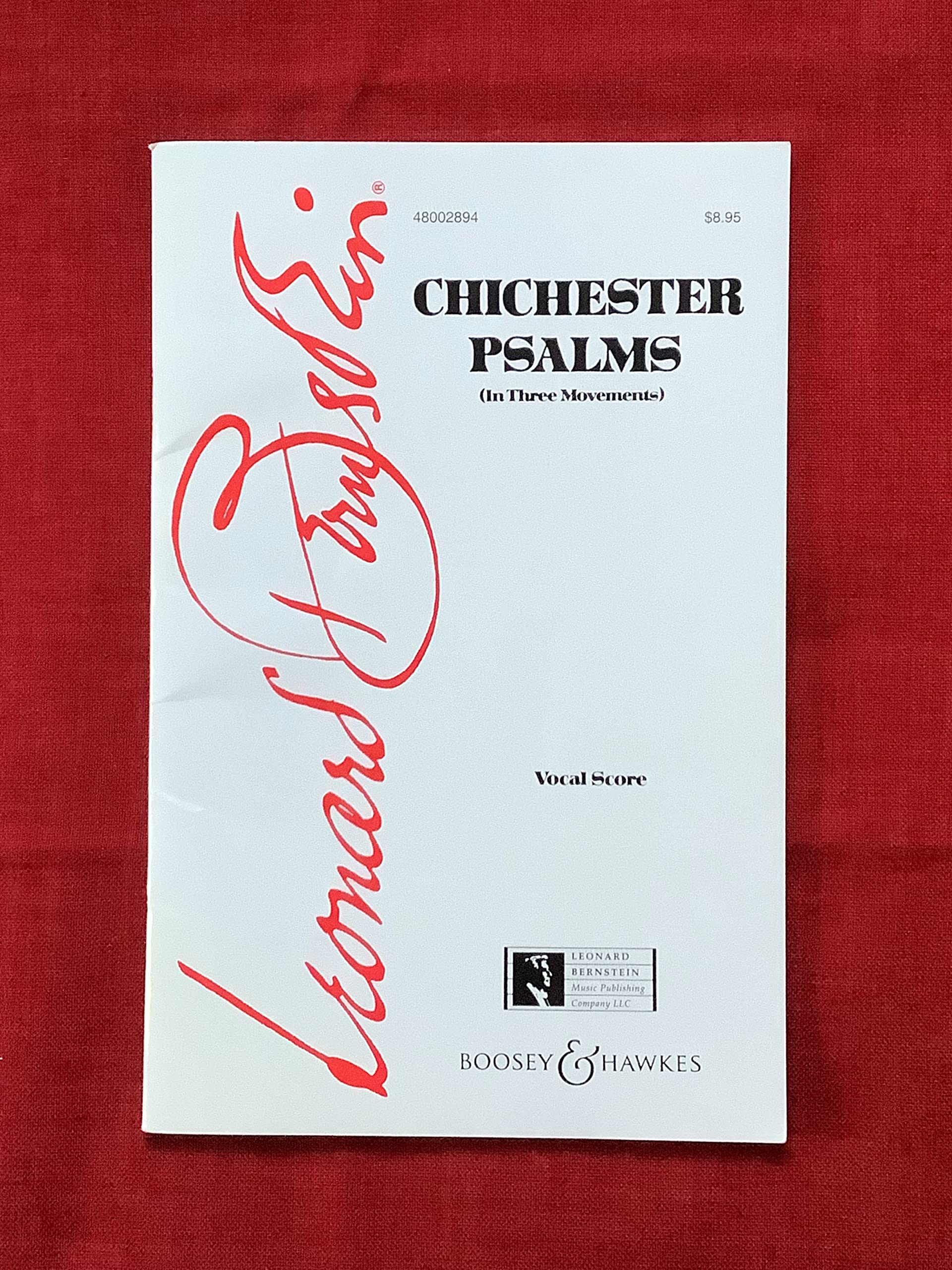 Chichester Psalms: In three movements. Knabenstimme, gemischter Chor (SATB) und Orchester, oder Sopran, gemischter Chor (SATB), Harfe, Orgel und Schlagzeug. Klavierauszug. Sheet Music