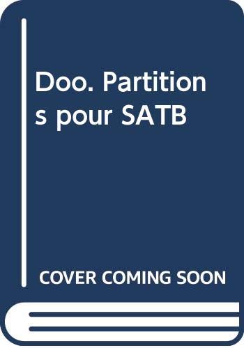 Doo: Soli (SSATTB), Kinderchor und gemischter Chor (SATTB). Chorpartitur. (Choral Music Experience) Sheet Music