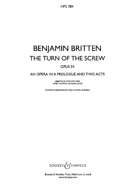 The Turn of the Screw: Opera in a prologue and two acts. HPS 784. op. 54. Partition d'étude. Sheet Music