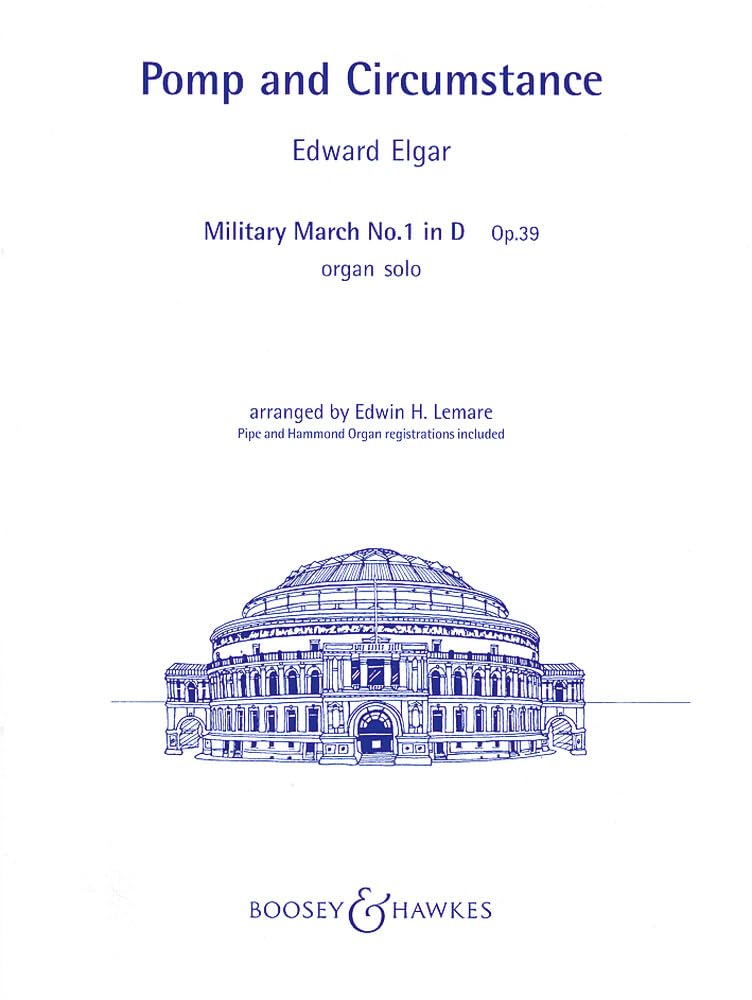 Pomp and Circumstance: Military March No. 1 in D. op. 39. Orgel. Sheet Music