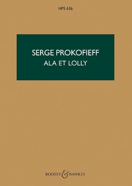 Scythian Suite: Ala et Lolly. op. 20. Orchester. Studienpartitur.: Ala et Lolly. HPS 636. op. 20. orchestra. Partition d'étude. (Hawkes Pocket Scores) Sheet Music