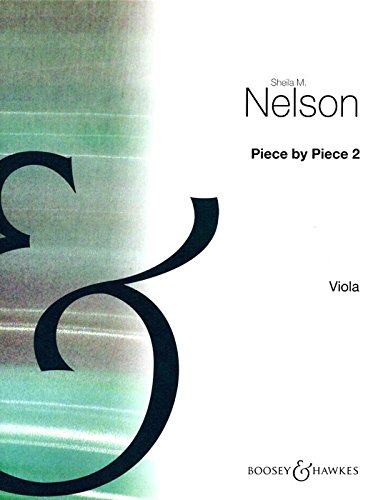 Piece by Piece: Leichtes Repertoire für junge Spieler, nach Schwierigkeitsstufen eingeteilt. Vol. 2. Viola und Klavier. Viola. Sheet Music