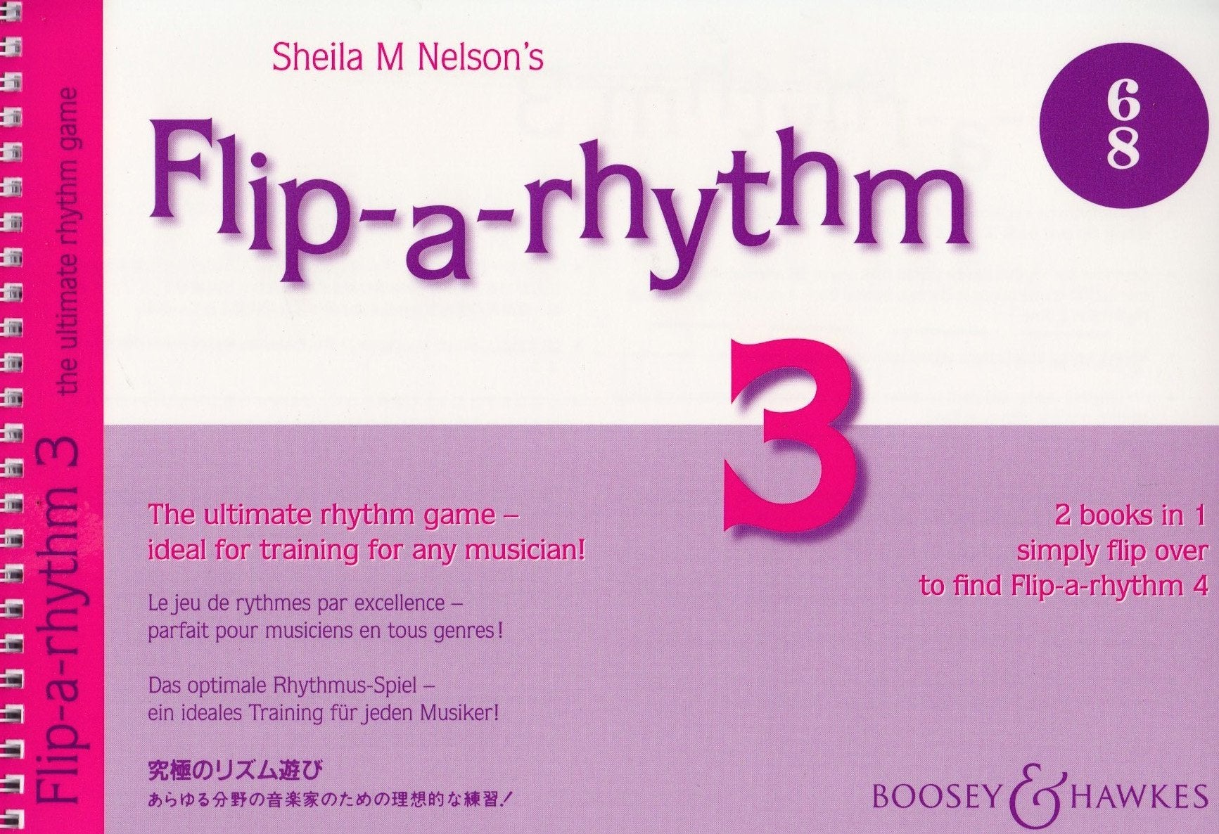 Sheila M Nelson's Flip-A-Rhythm.Book.3+4: The ultimate Rhythm game - ideal for Training for any musician! Das optimale Rhythmus-Spiel - ein ideales Training für jeden Musiker!. 6/8 Rhythm Arts & Music