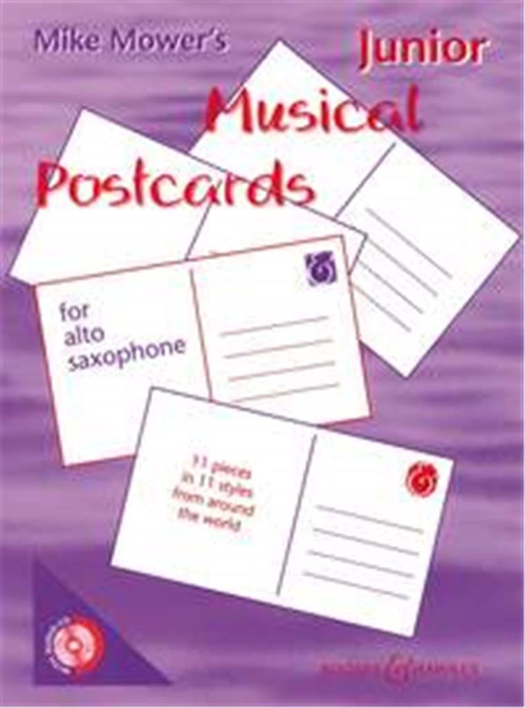 MIKE MOWER : MUSICAL POSTCARDS JUNIOR - RECUEIL + CD - SAXOPHONE ALTO Sheet Music