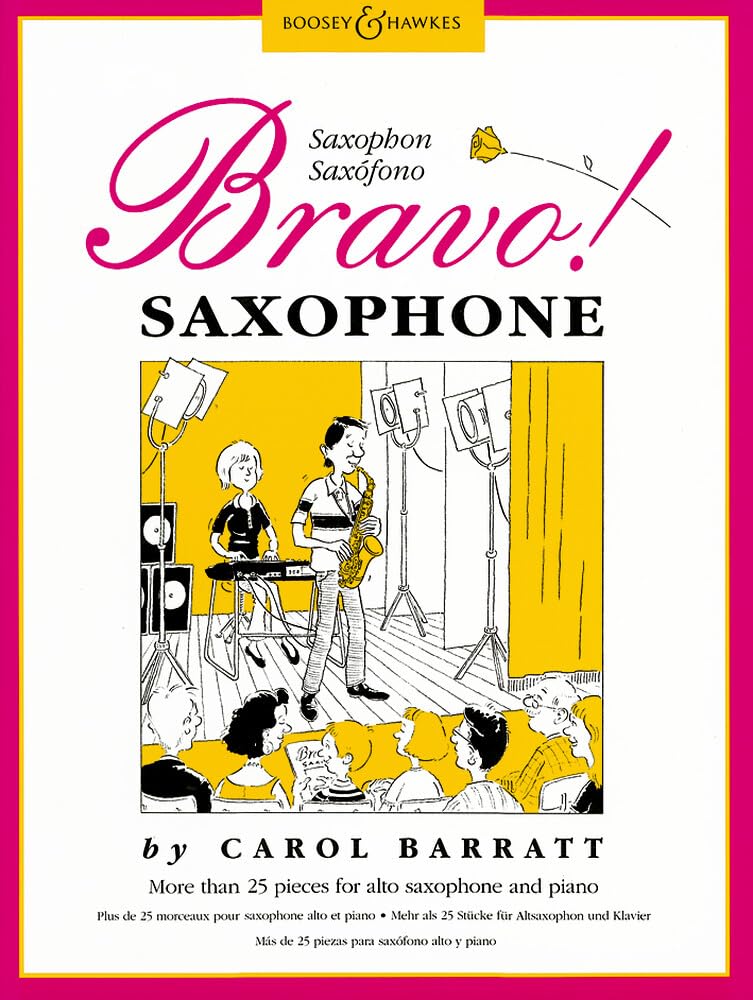 Bravo! Saxophone: Mehr als 25 Stücke. Alt-Saxophon und Klavier. Arts & Music