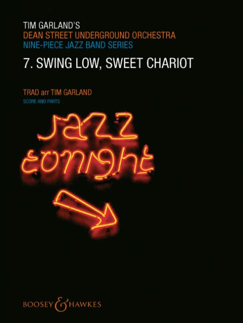 Jazz Tonight: 7. Swing Low, Sweet Chariot. Band 7. Jazz Band. Partitur und Stimmen. (Jazz Tonight, Band 7) Sheet Music