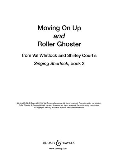 Moving on up and Roller Ghoster: from Singing Sherlock Vol. 2. Kinderchor und Klavier. Chorpartitur. Education & Training