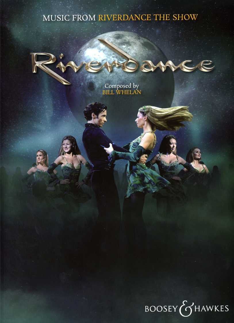 Music from Riverdance - The Show: 20th Anniversary Edition. Klavier, Gesang und/oder Gitarre. Sheet Music
