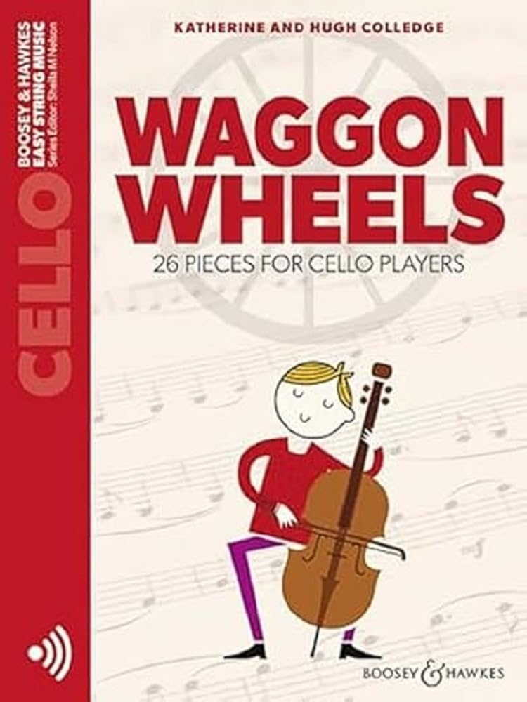 Waggon Wheels: 26 pieces for cello players. Violoncello. (Easy String Music) Sheet Music